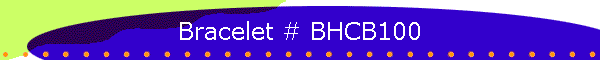 Bracelet # BHCB100